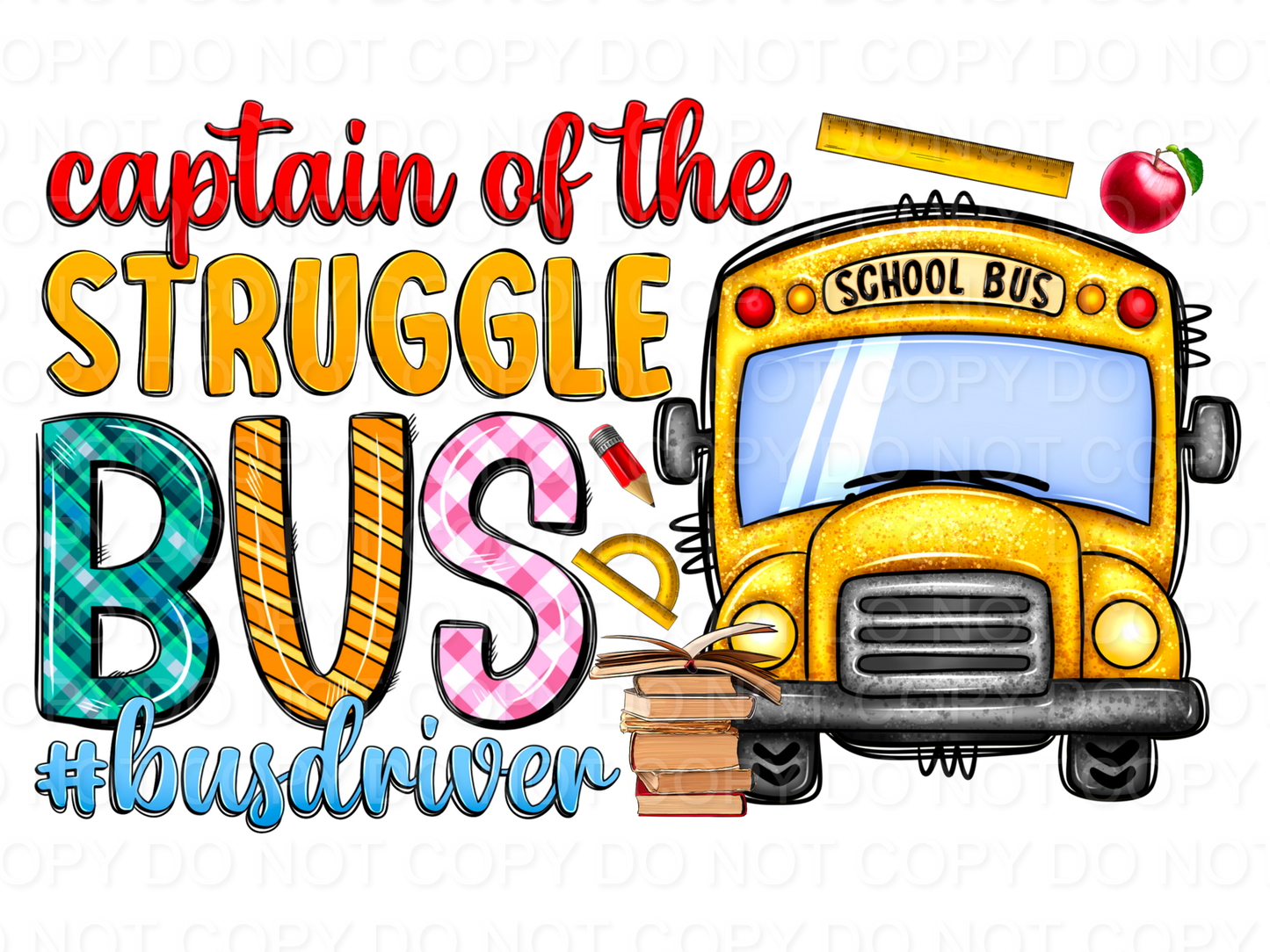 Captain Of The Struggle Bus (Direct To Film)