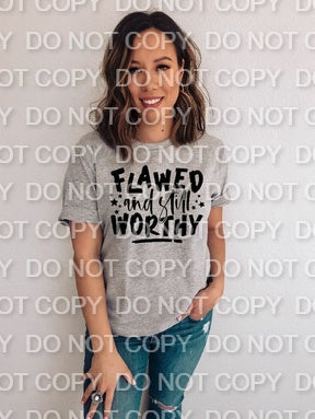 Flawed and Still Worthy Single Color (Adult)