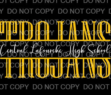 Split Central Lafourche High School Trojans (Sublimation)