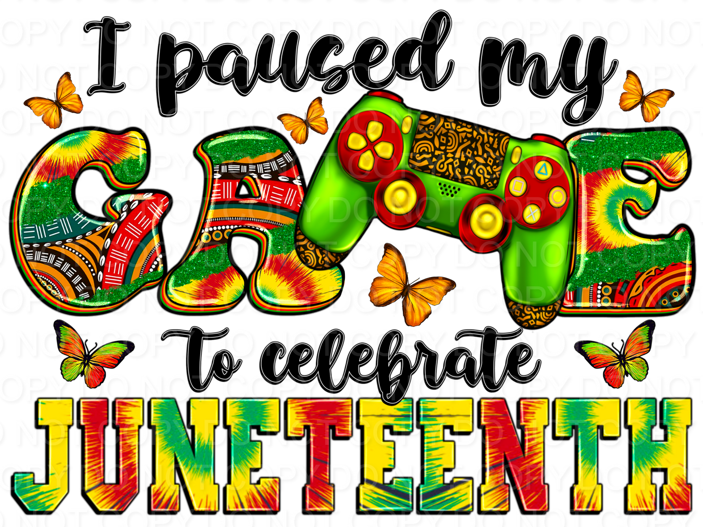 I Paused My Game To Celebrate Juneteenth (Direct To Film)