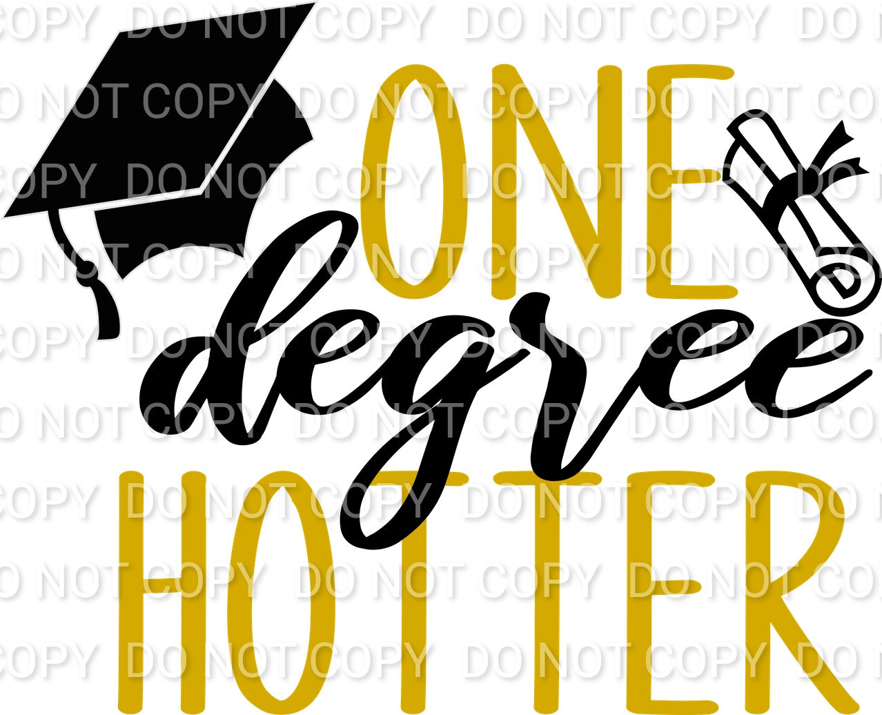 One Degree Hotter (Direct To Film)