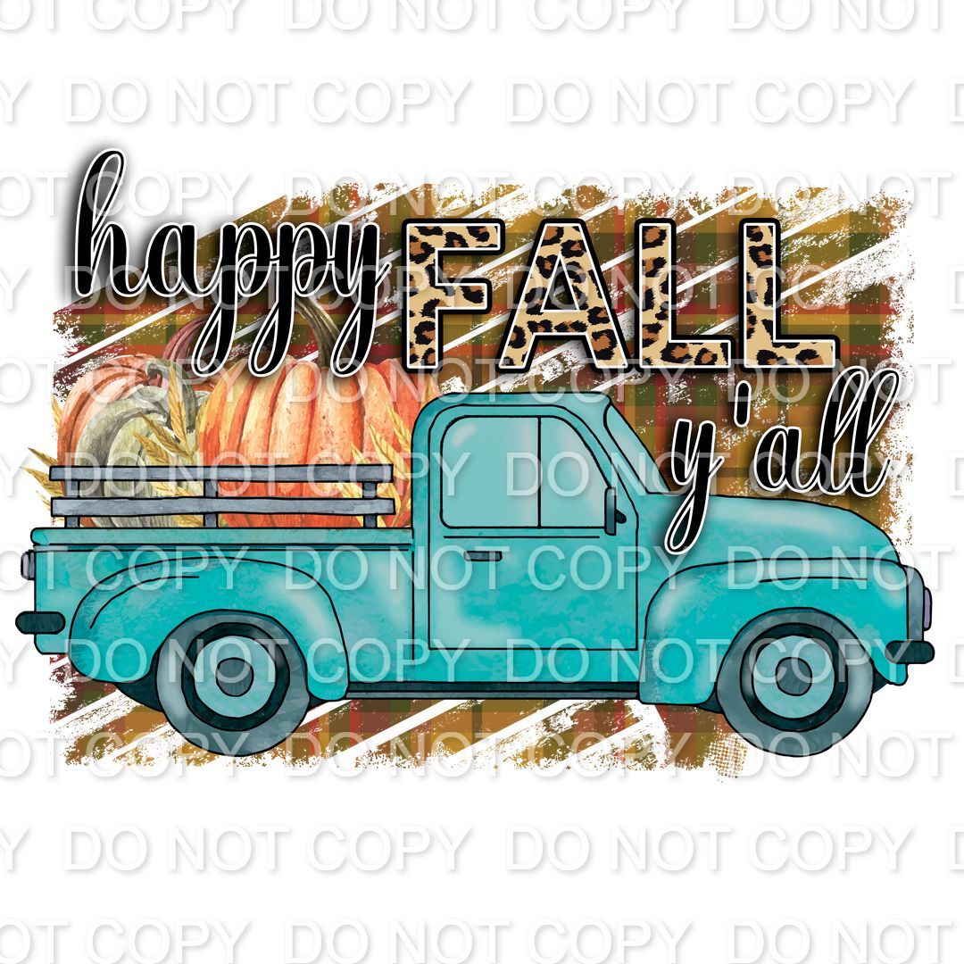 Happy Fall Y'all with teal truck (Direct To Film)