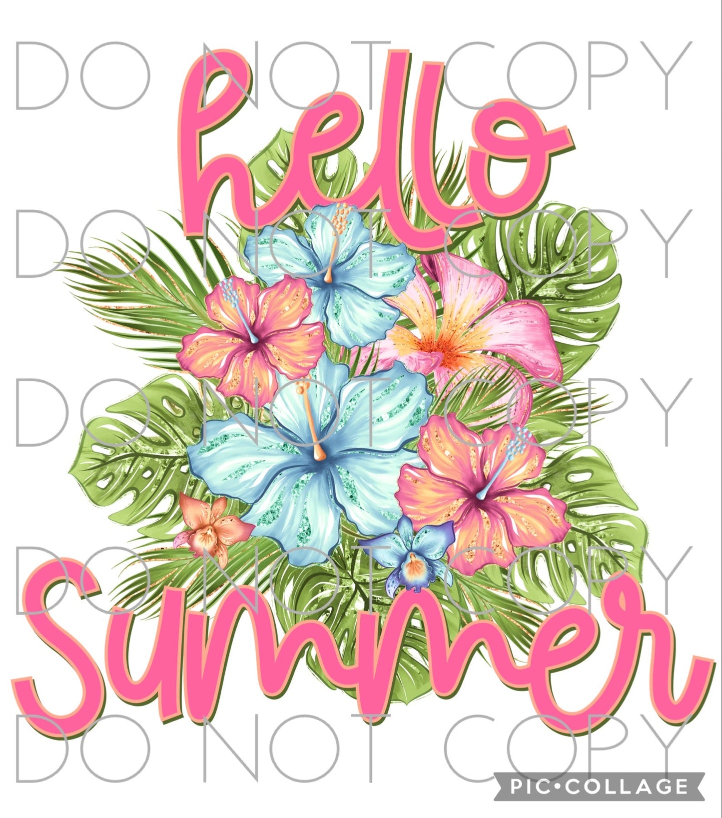 Hello Summer with hibiscus (Direct To Film)