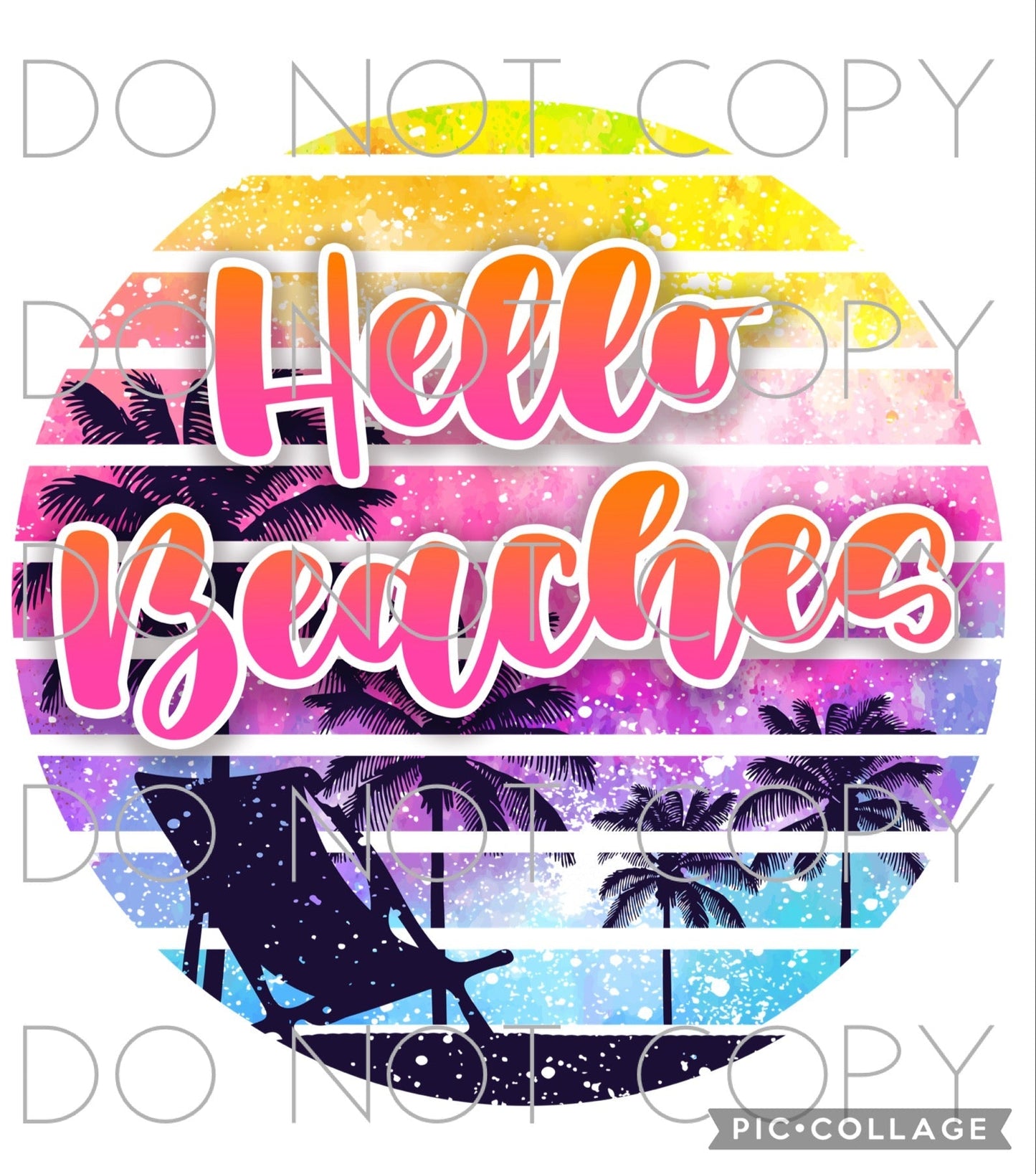 Hello Beaches (Sublimation)