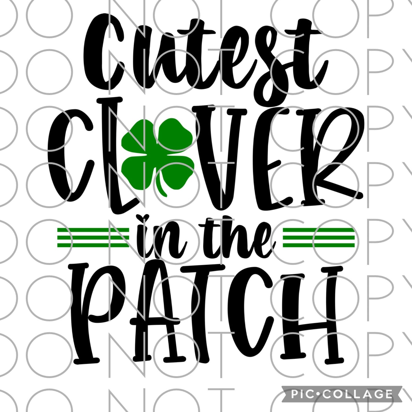 Cutest Clover in the Patch (Direct To Film)