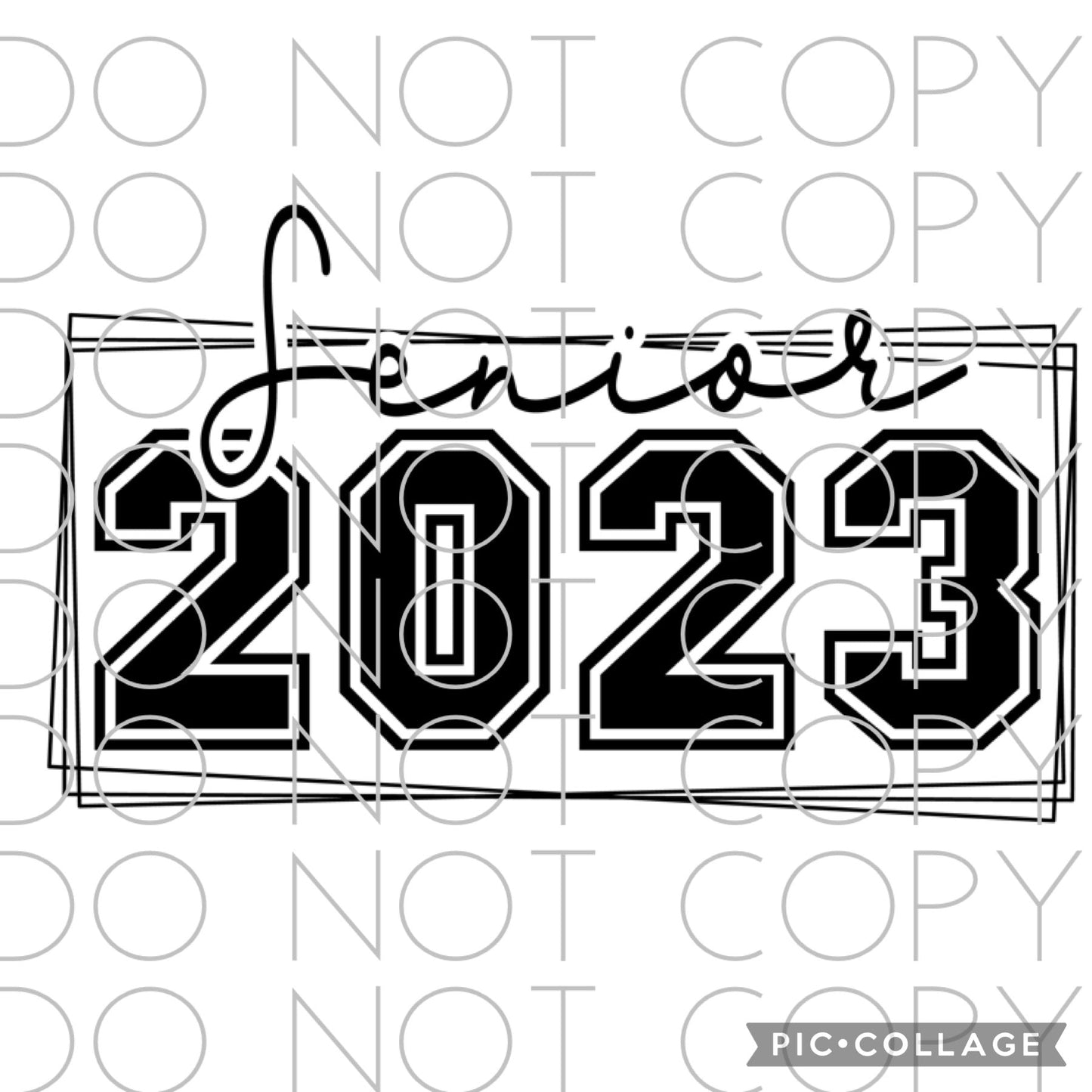 Senior 2023 Rectangle (Direct To Film)