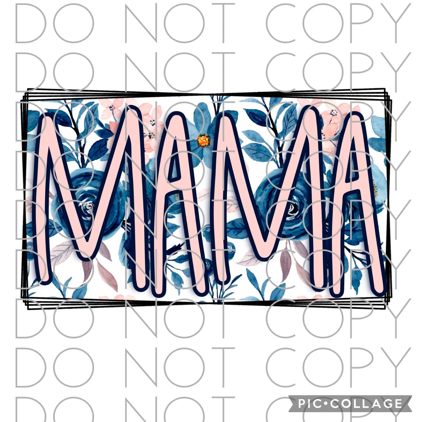 Mama with blue and pink flowers(Direct To Film)
