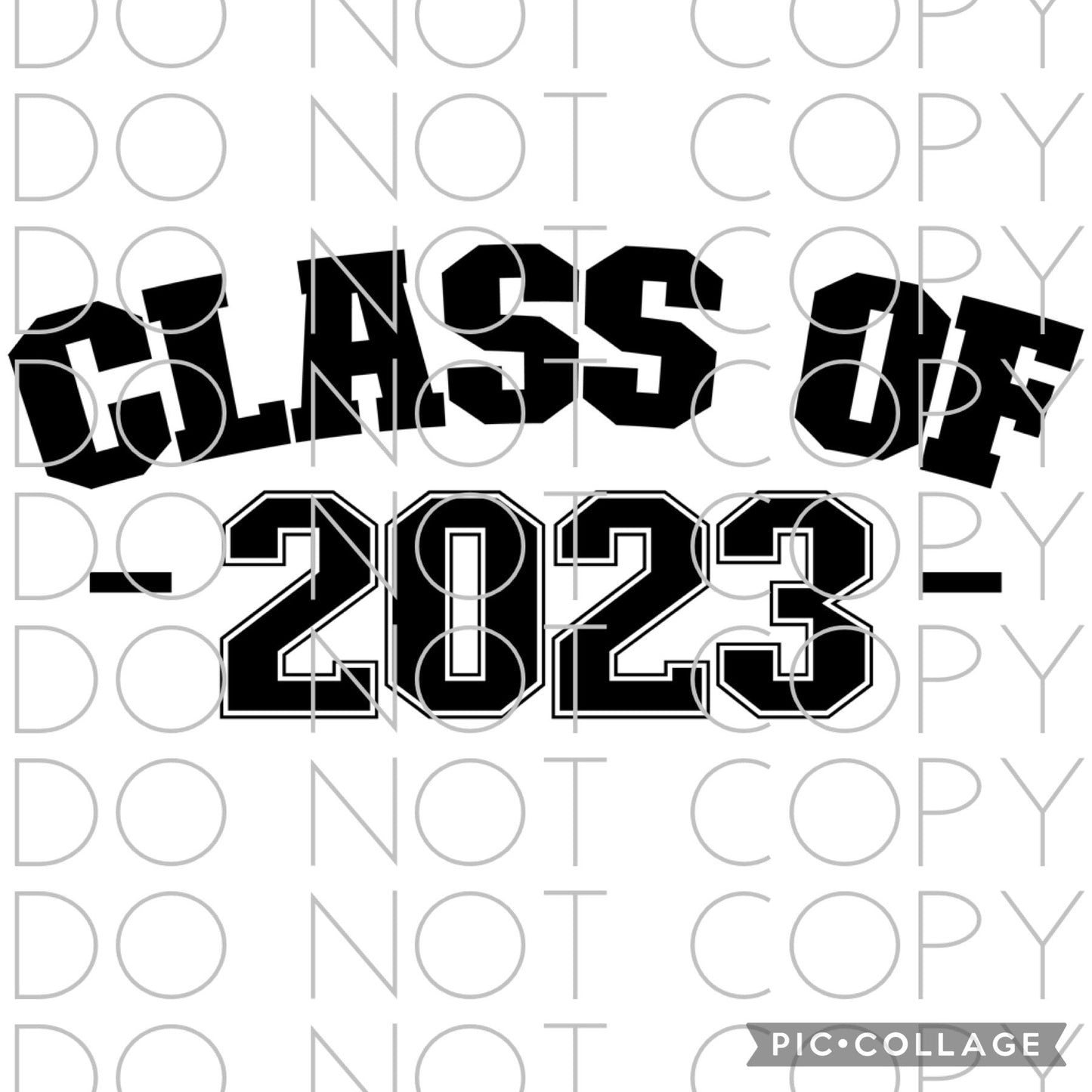 Class of 2023 Arched Black Font (Direct To Film)