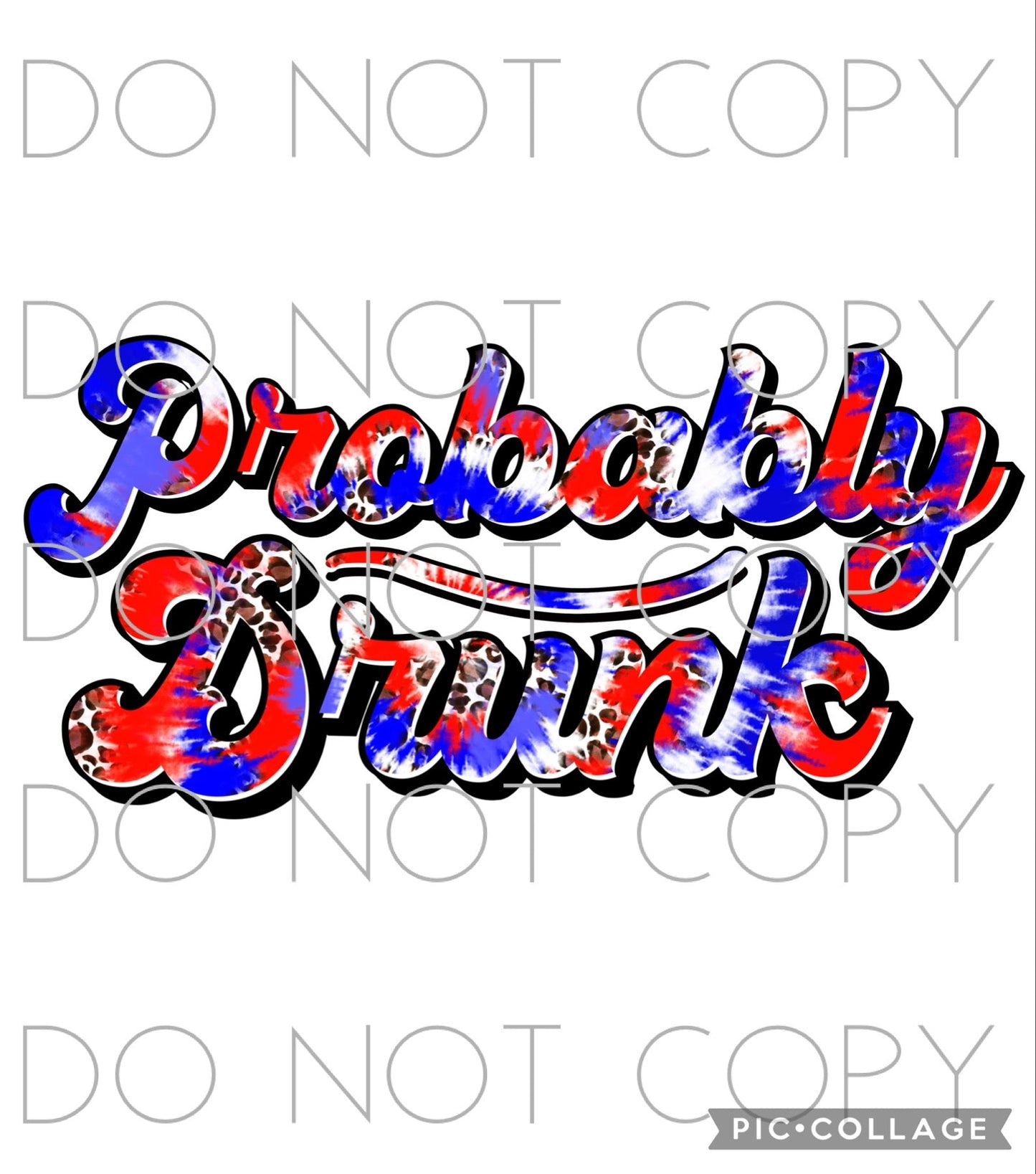 Probably Drunk (Direct To Film)
