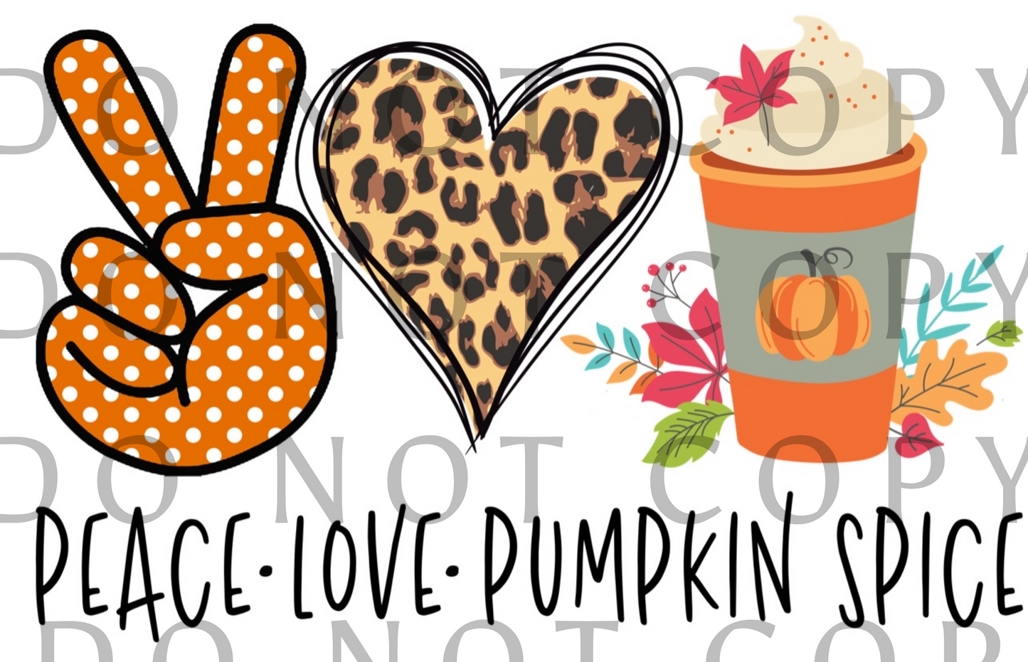 Peace Love Pumpkin Spice Full Color (Adult)
