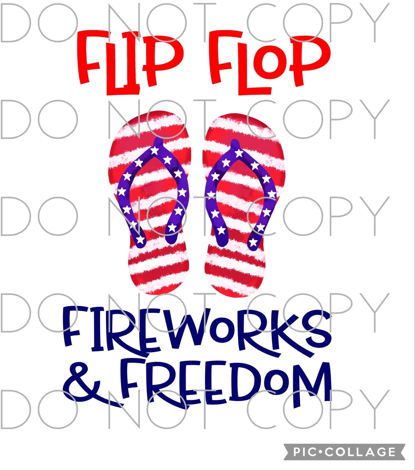Flip Flops Fireworks and Freedom(Sublimation)