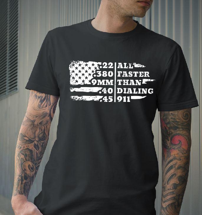 All faster than dialing 911 Single Color (Adult)