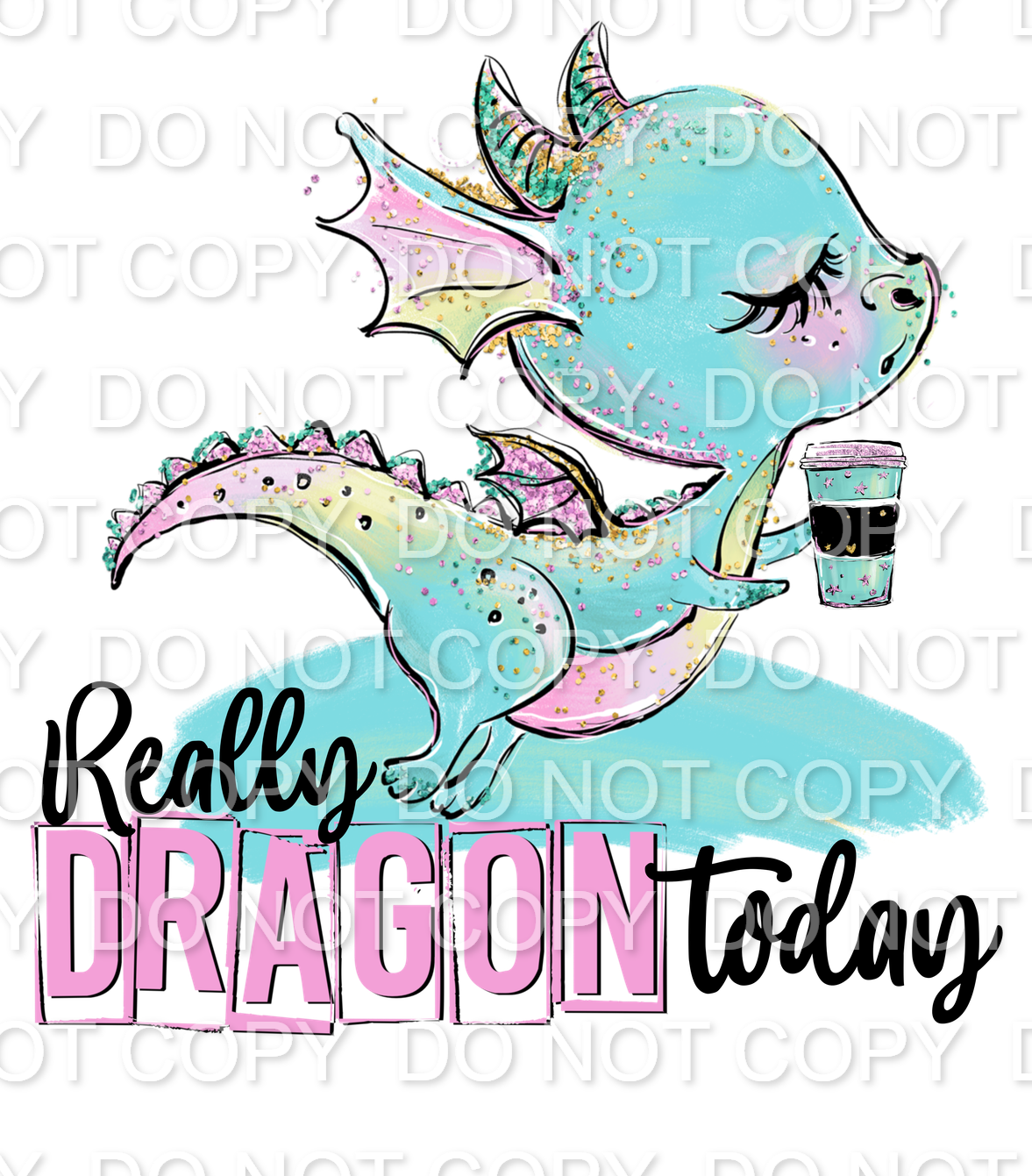 Really Dragon Today Coffee Full Color (Adult)