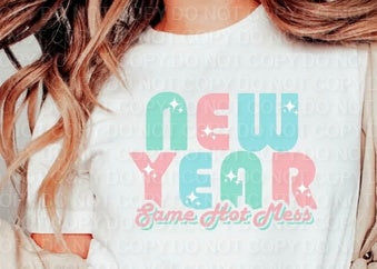 New Year Same Hot Mess (Direct To Film)
