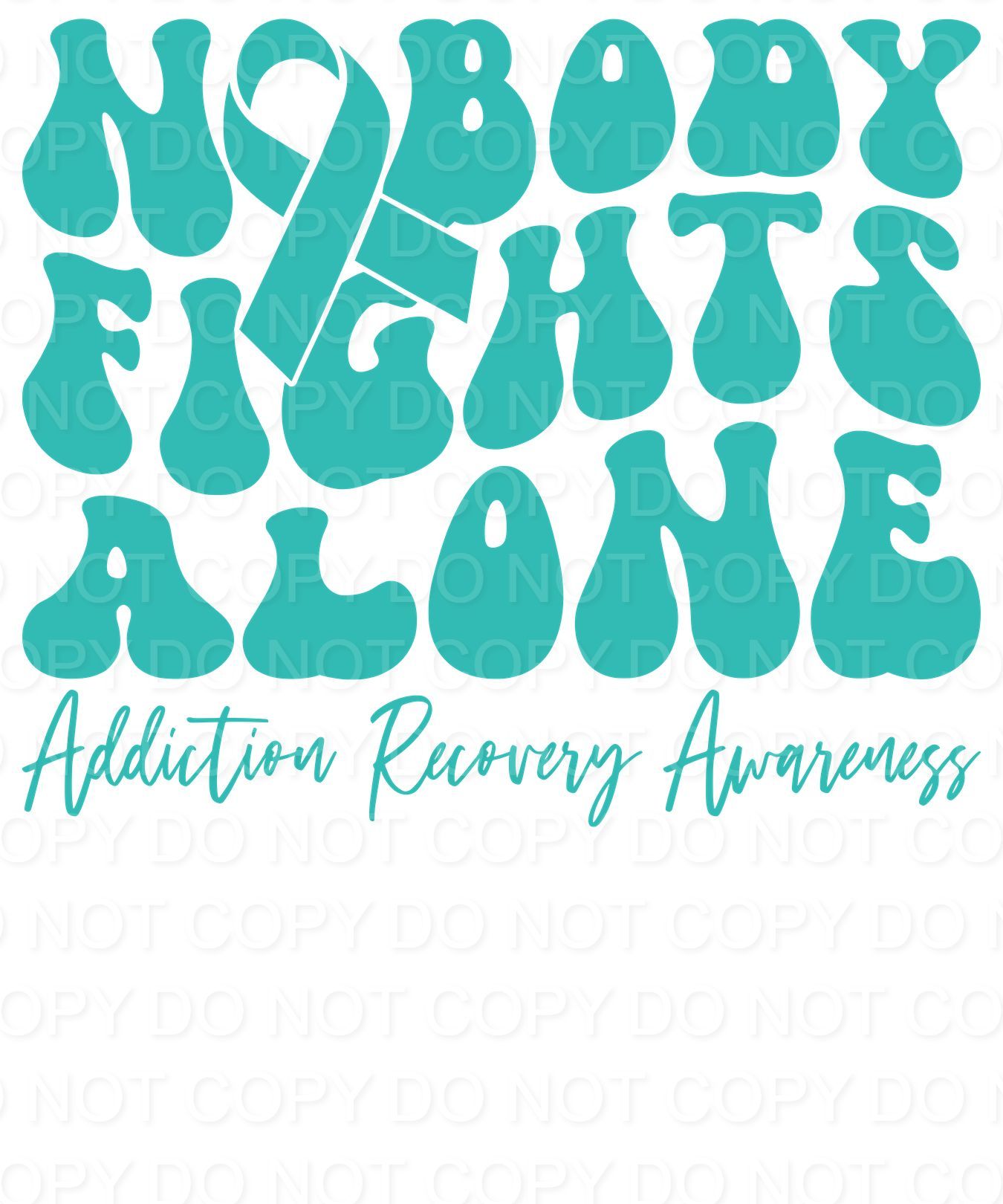 Nobody Fights Alone Addiction Recovery Awareness (Direct To Film)