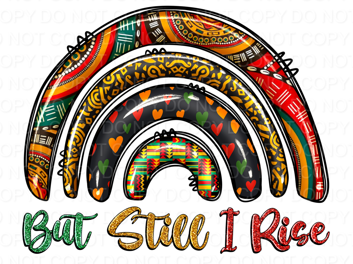 But Still I Rise Juneteenth Rainbow (Direct To Film)