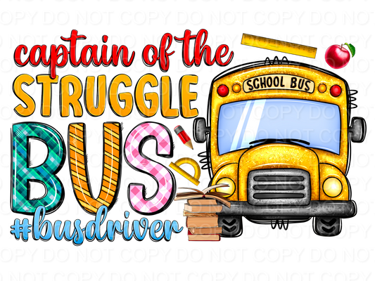 Captain Of The Struggle Bus (Direct To Film)