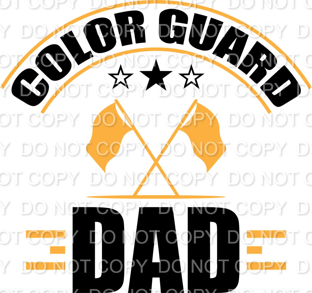 Colorguard Arched Dad(Direct To Film) – House of Personalization