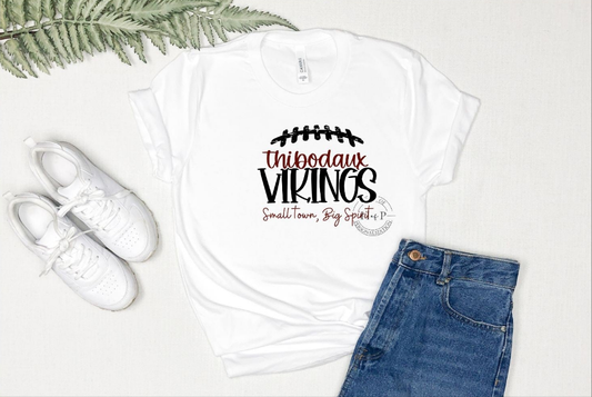 Thibodaux Vikings Small Town Big Spirit DTF Transfer