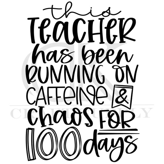 This teacher has been running on caffeine & chaos for 100 days (Direct To Film)