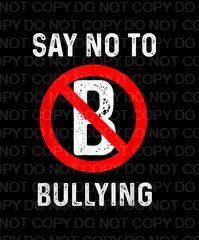 Say No To Bullying (Direct To Film)