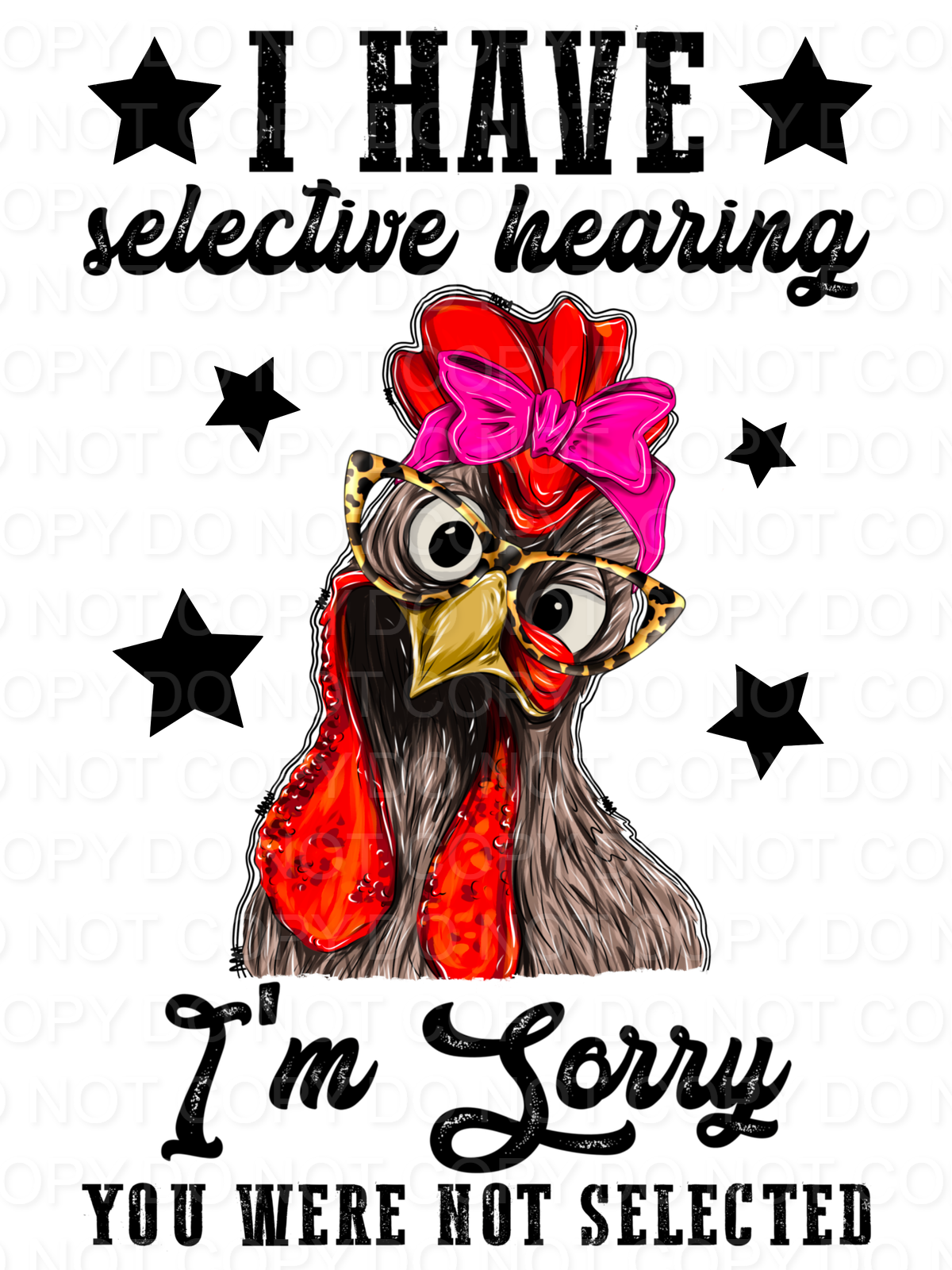 I Have Selective Hearing Chicken (Direct To Film)