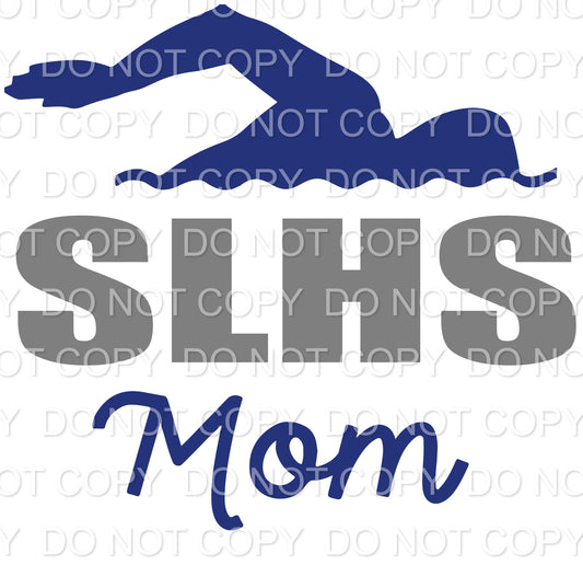 SLHS Swim Mom (Sublimation)
