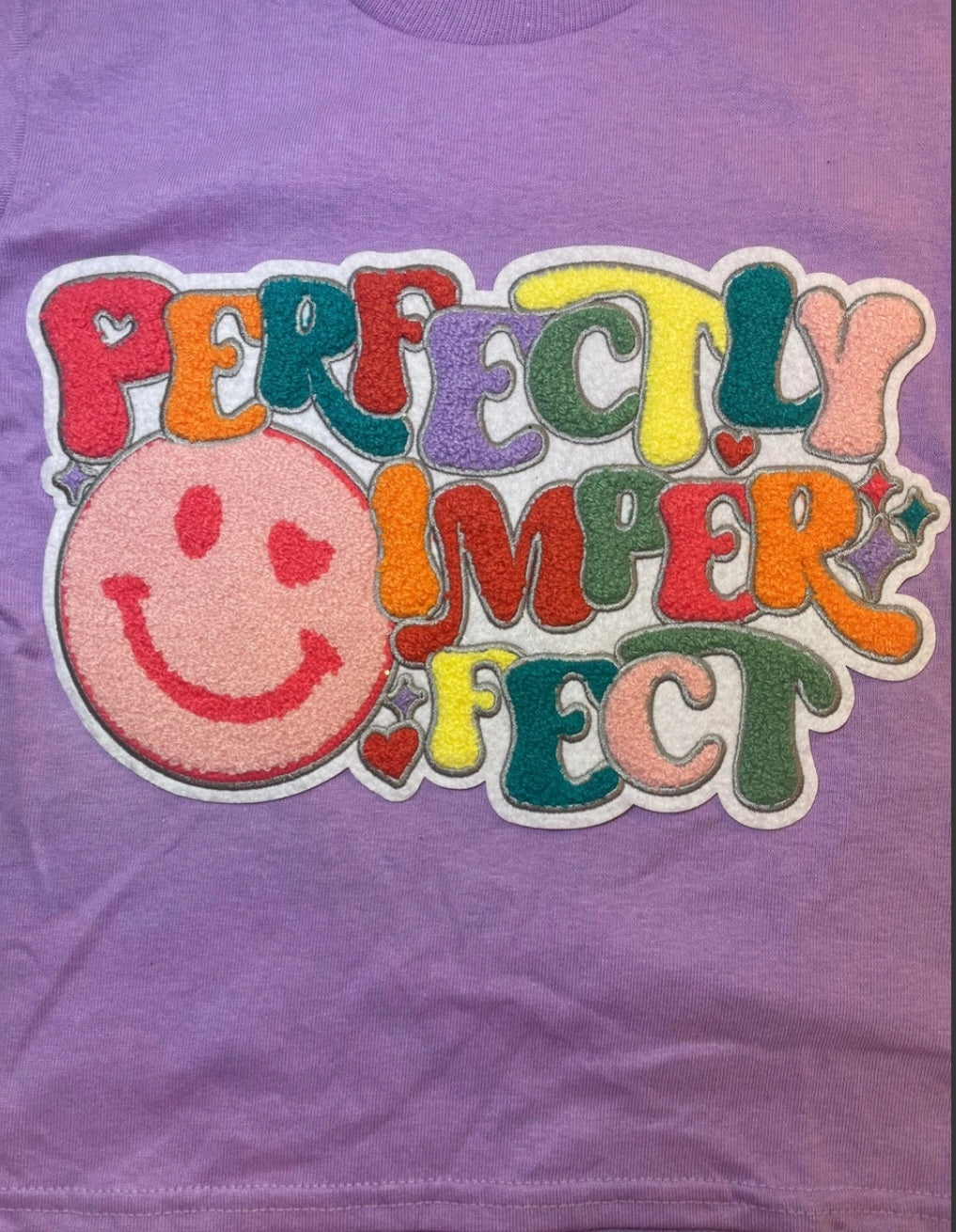 Perfectly Imperfect  Chenille Patch