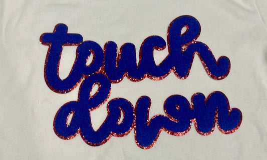 "Touch Down"  Chenille  Patch -