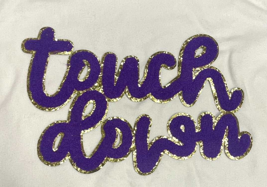 "Touch Down"  Chenille  Patch -