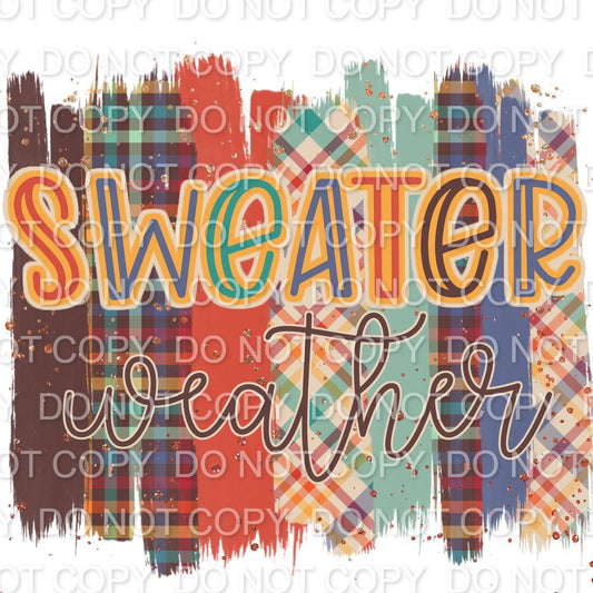 Sweater Weather Brushstrokes (Direct To Film)