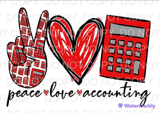 Peace Love Accounting Full Color (Adult)