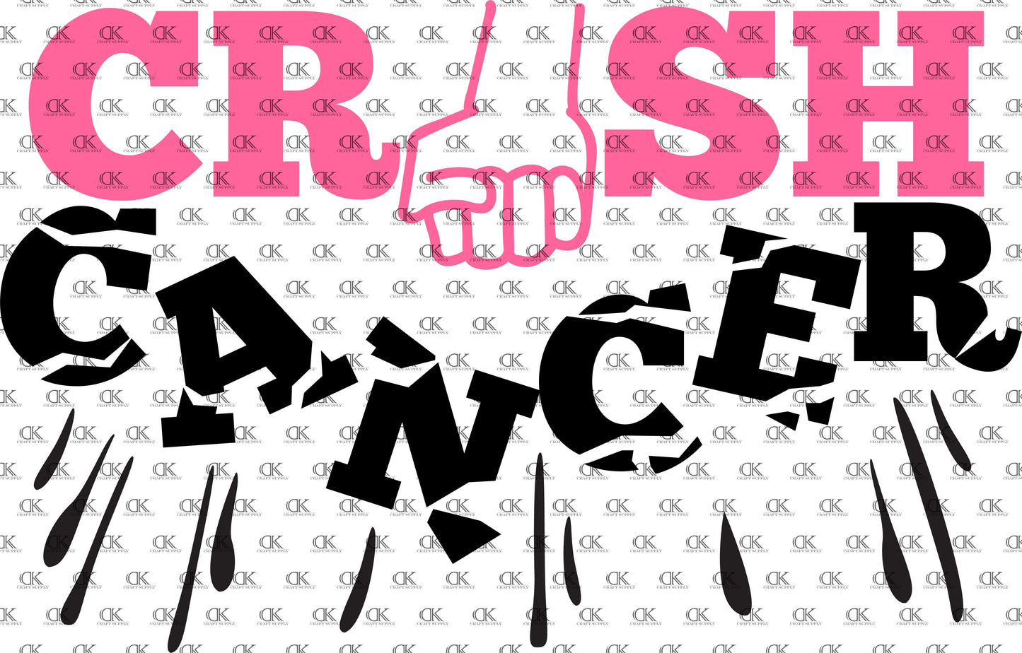 Crush Cancer(Direct To Film)