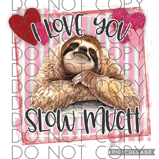 I love you slow much (Direct To Film)