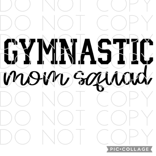 Gymnastic Mom Squad