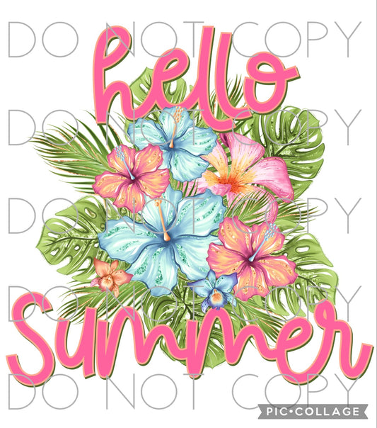 Hello Summer with hibiscus (Direct To Film)