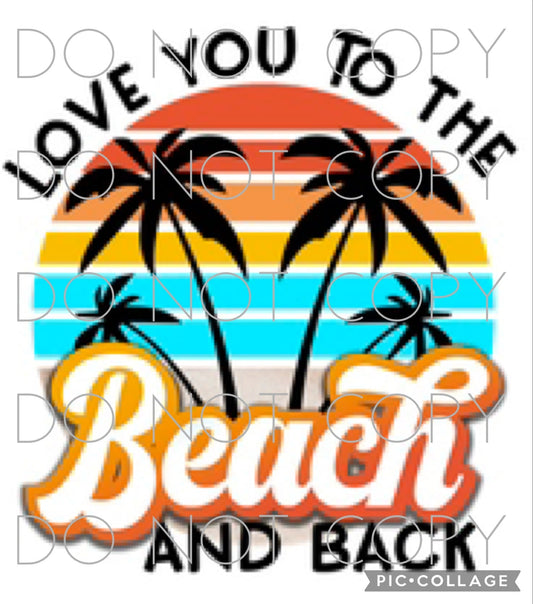 Love you to the beach and back (Direct To Film)