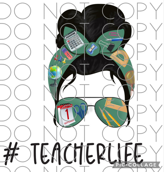 #teacherlife with teacher bun (Direct To Film)
