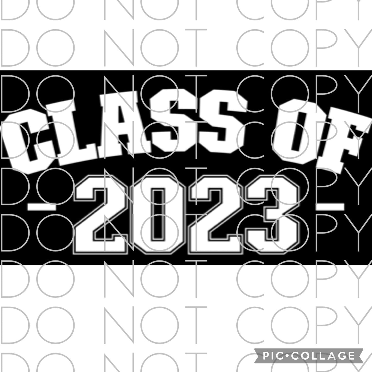 Class of 2023 Arched White Font (Direct To Film)