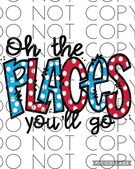 Oh the places we will go (Direct To Film)
