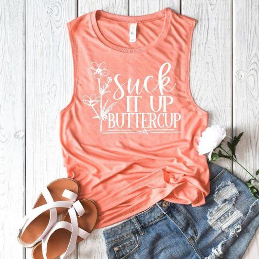 Suck It Up Buttercup Single Color (Adult)