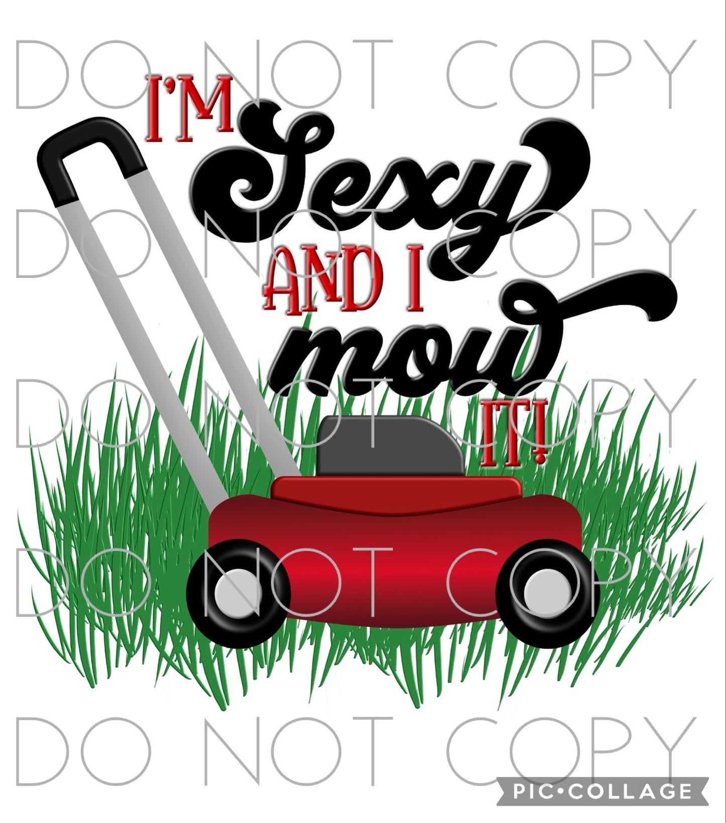 I’m Sexy and I Mow It (Direct To Film)