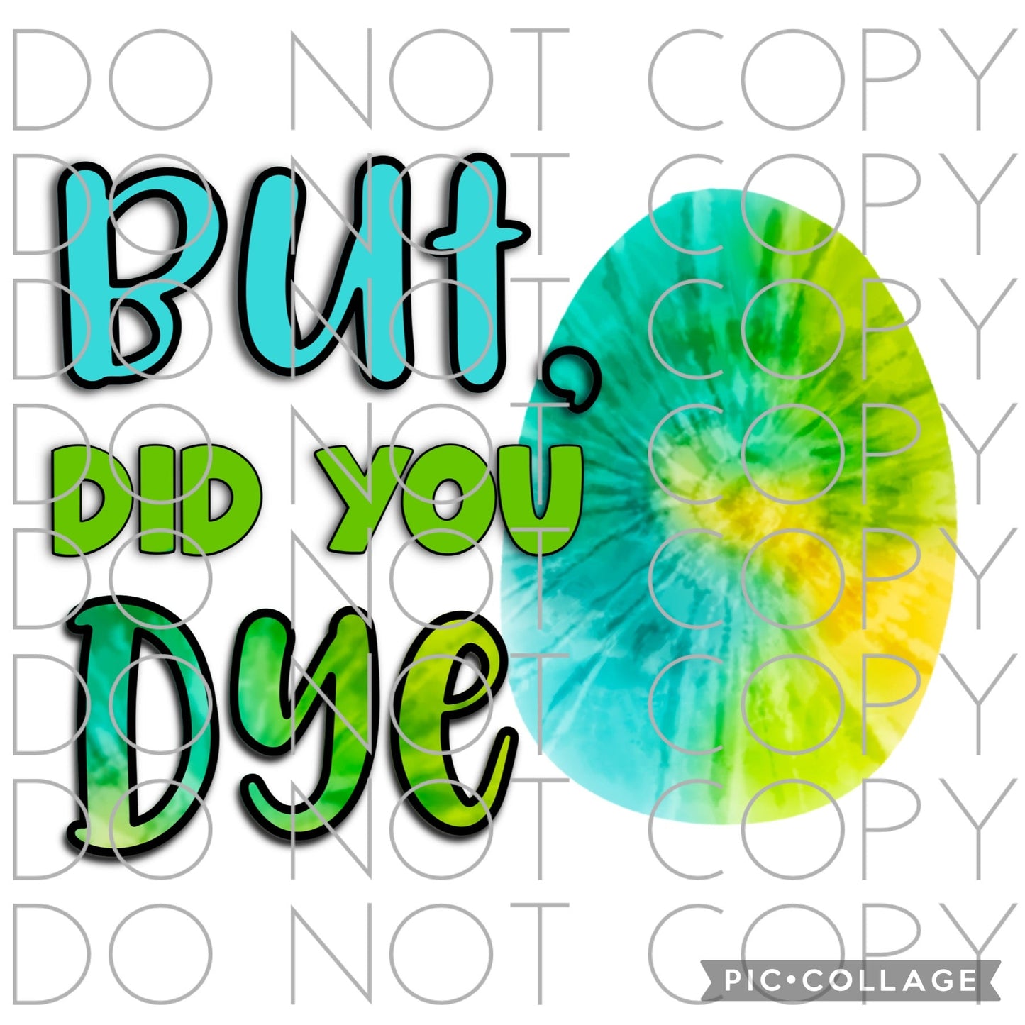 But Did You Dye Tie Dyed Egg (Direct To Film)