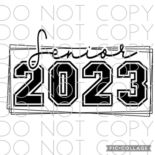 Senior 2023 Rectangle (Direct To Film)