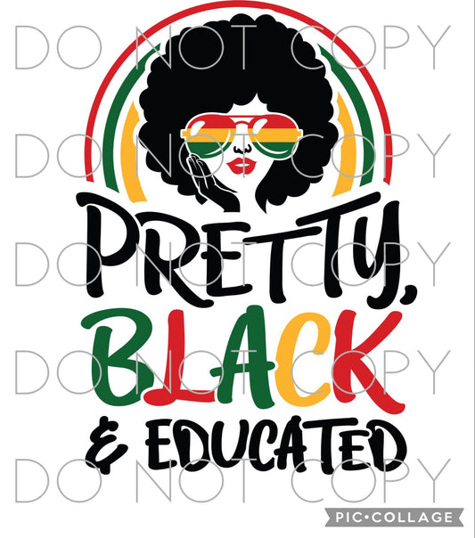Pretty Black & Educated (Direct To Film)