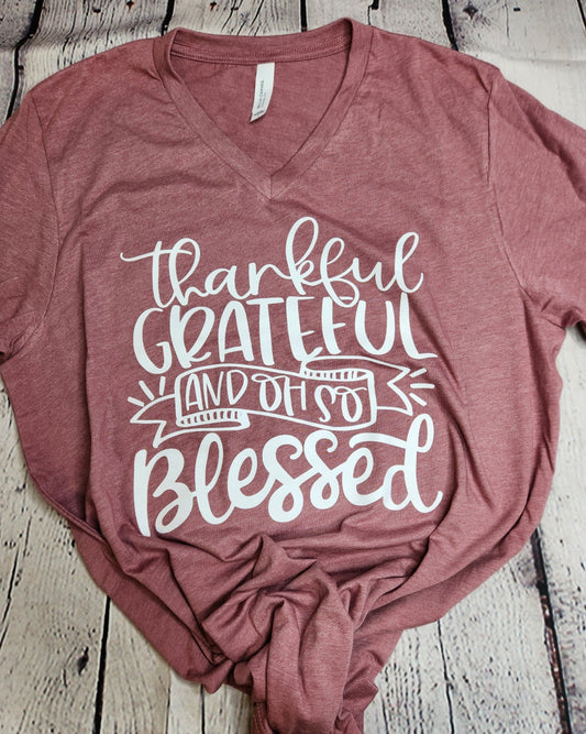 Thankful Grateful and Oh So Blessed Single Color (Adult)