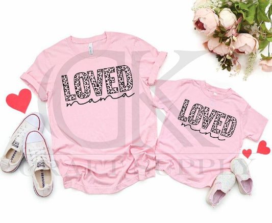 Loved Mama or Loved Mini Full Color (Adult and Youth)