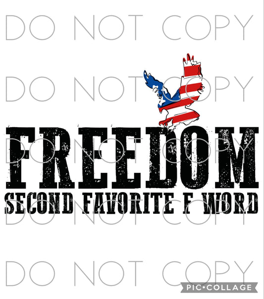 Freedom Second Favorite F Word (Direct To Film)