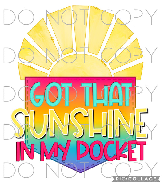Got that Sunshine in my Pocket (Direct To Film)