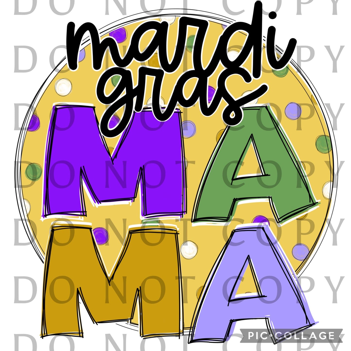 Mardi Gras Mama Gold Circle with Polka Dots (Direct To Film)